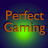 PerfectGaming